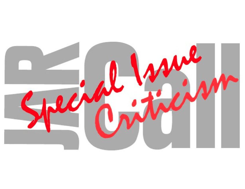 Call for submissions: Criticism / Journal for Artistic Research (JAR)