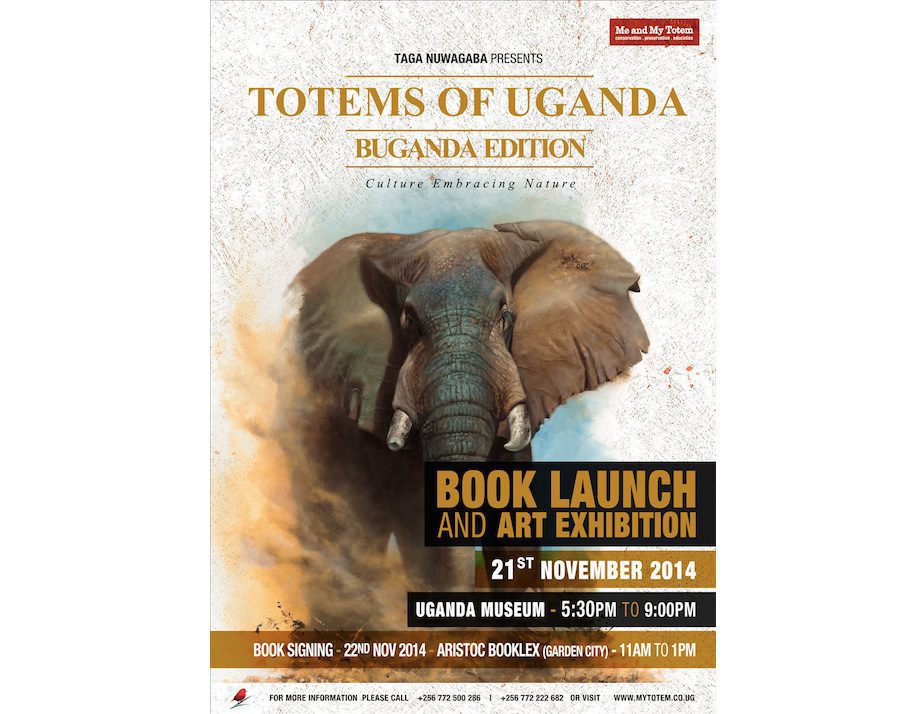 TOTEMS OF UGANDA – BUGANDA EDITION: BOOK LAUNCH/ART EXHIBITION
