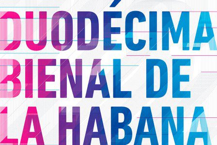12th Havana Biennial: Between the Idea and Experience