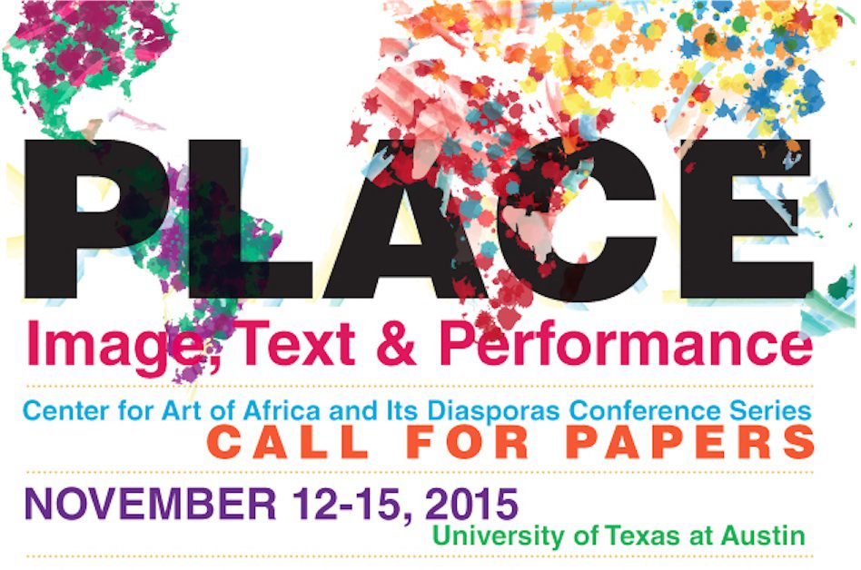 Call for Papers – PLACE: Image, Text & Performance