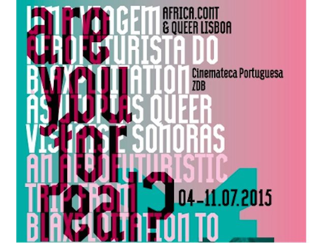 Queer Lisboa: “Are you for real?” – An Afrofuturistic trip from Blaxploitation to Queer Sonic and Visual Utopias