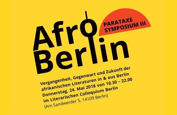 AFROBERLIN: Past, Present and Future of African Literatures in & from Berlin