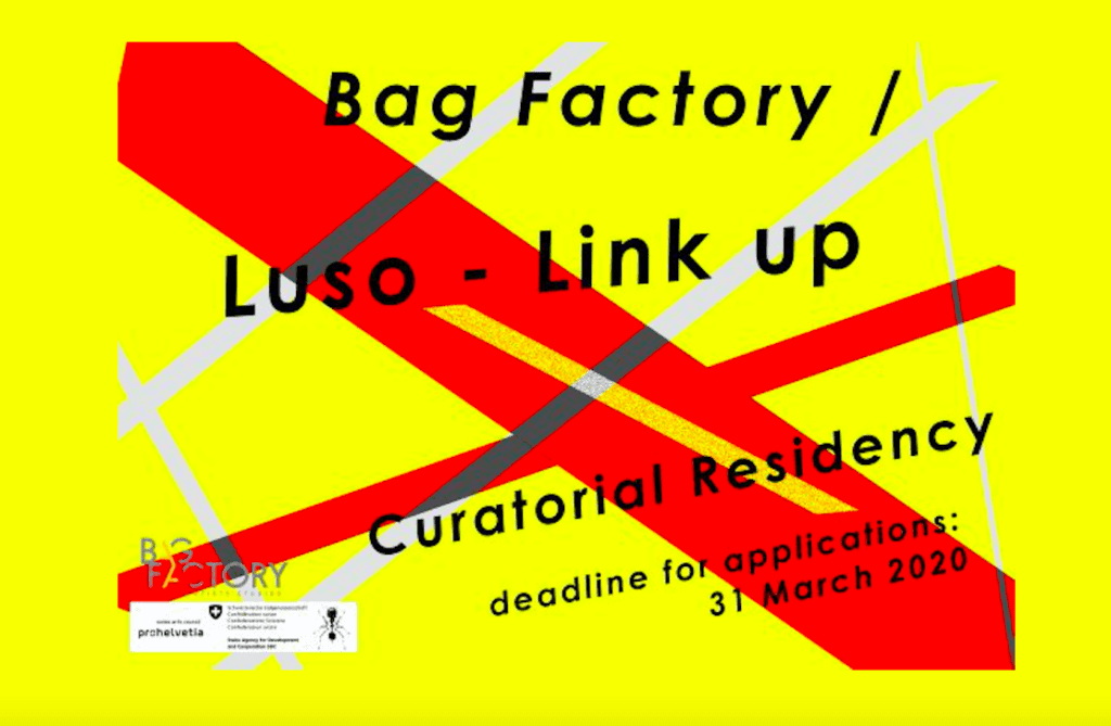 Bag Factory/Luso-Linkup Open Call 2020