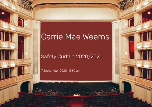 Carrie Mae Weems: Safety Curtain